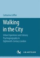 Walking in the City di Catharina Löffler edito da Gabler, Betriebswirt.-Vlg