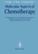 Molecular Aspects of Chemotherapy edito da Springer Berlin Heidelberg