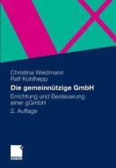 Die Gemeinnutzige Gmbh di Christina Weidmann, Ralf Kohlhepp edito da Springer