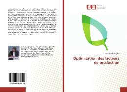Optimisation des facteurs de production di Dodzi Komla Adjaho edito da Editions universitaires europeennes EUE