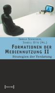 Formationen der Mediennutzung II edito da Transcript Verlag