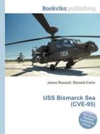 Uss Bismarck Sea (cve-95) edito da Book On Demand Ltd.