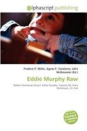 Eddie Murphy Raw edito da Betascript Publishing