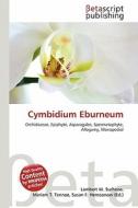 Cymbidium Eburneum edito da Betascript Publishing