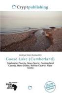 Goose Lake (cumberland) edito da Crypt Publishing