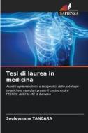 Tesi di laurea in medicina di Souleymane Tangara edito da Edizioni Sapienza