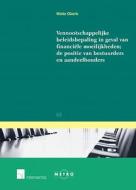 Vennootschappelijke Beleidsbepaling in Geval Van Financiele Moeilijkheden di Mieke Olaerts edito da INTERSENTIA