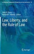 Law, Liberty, and the Rule of Law edito da Springer-Verlag GmbH