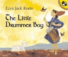 The Little Drummer Boy di Ezra Jack Keats edito da PUFFIN BOOKS