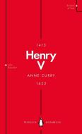 Henry V (Penguin Monarchs) di Anne Curry edito da Penguin Books Ltd