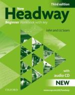 New Headway: Beginner Third Edition: Workbook (with Key) Pack di John Soars, Liz Soars edito da Oxford University Press