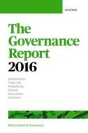 The Governance Report 2016 di The Hertie School of Governance edito da OUP Oxford