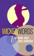 Wicked Words 7 edito da Ebury Publishing