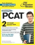 Cracking the PCAT edito da Princeton Review