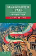 A Concise History of Italy di Christopher Duggan edito da Cambridge University Press