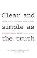 Clear and Simple as the Truth di Francis-Noel Thomas, Mark Turner edito da Princeton University Press