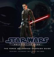 The Force Unleashed Campaign Guide di Wizards of the Coast RPG Team edito da Wizards Of The Coast