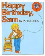 Happy Birthday, Sam di Pat Hutchins edito da TURTLEBACK BOOKS