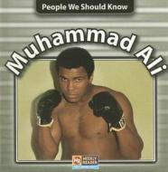 Muhammad Ali di Jonatha A. Brown edito da Weekly Reader Early Learning Library