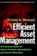 Efficient Asset Management di Richard O. Michaud edito da Oxford University Press
