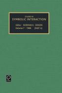 Studies in Symbolic Interaction edito da Emerald Group Publishing Limited