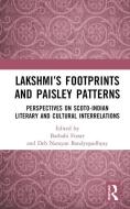 Lakshmi's Footprints And Paisley Patterns edito da Taylor & Francis Ltd