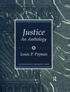 Justice: An Anthology edito da Taylor & Francis Ltd