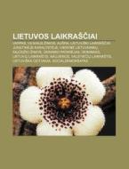 Lietuvos Laikra Ciai: Varpas, Vilniaus di Altinis Wikipedia edito da Books LLC, Wiki Series