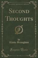 Second Thoughts (classic Reprint) di Rhoda Broughton edito da Forgotten Books