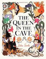 The Queen In The Cave di Julia Sarda edito da Walker Books Ltd