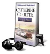 Wild Star [With Earbuds] di Catherine Coulter edito da Findaway World