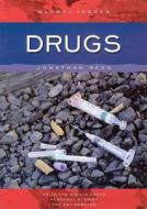 Drugs di Jonathan Rees edito da WHITECAP BOOKS