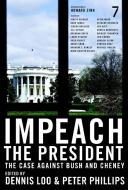Impeach The President edito da Seven Stories Press