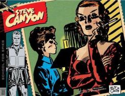 Steve Canyon Volume 7 1959-1960 di Milton Caniff edito da Idea & Design Works