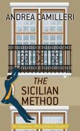 The Sicilian Method: An Inspector Montalbano Mystery di Andrea Camilleri edito da CTR POINT PUB (ME)