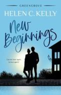 New Beginnings di Helen Kelly edito da ENVELOPE BOOKS