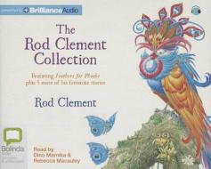 The Rod Clement Collection di Rod Clement edito da Bolinda Publishing
