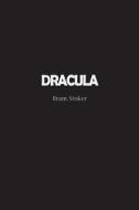 Dracula di Bram Stoker edito da Independently Published