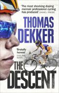 The Descent di Thomas Dekker edito da Ebury Publishing
