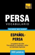 Vocabulario Español-Persa - 3000 palabras más usadas di Andrey Taranov edito da LIGHTNING SOURCE INC