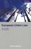 European Union Law di Koen Lenaerts, Piet Van Nuffel edito da Sweet & Maxwell Ltd