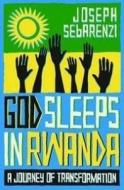 God Sleeps in Rwanda di Joseph Sebarenzi, Laura Mullane edito da Oneworld Publications