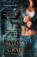 Beyond the Grave di Lina Gardiner edito da ImaJinn Books