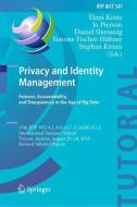 Privacy and Identity Management. Fairness, Accountability, and Transparency in the Age of Big Data edito da Springer-Verlag GmbH