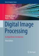 Digital Image Processing di Wilhelm Burger, Mark J. Burge edito da Springer International Publishing AG