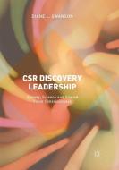 CSR Discovery Leadership di Diane L. Swanson edito da Springer International Publishing