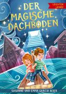 Der magische Dachboden - Leichter lesen di Susanne Garcia Beier, Emma Garcia Beier edito da tredition