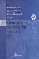 Chemical Water and Wastewater Treatment IV edito da Springer Berlin Heidelberg