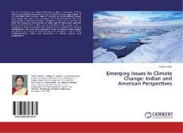 Emerging Issues In Climate Change: Indian and American Perspectives di Seema Mallik edito da LAP Lambert Academic Publishing