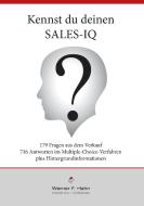 Kennst du deinen Sales-IQ? di Werner F. Hahn edito da Books on Demand